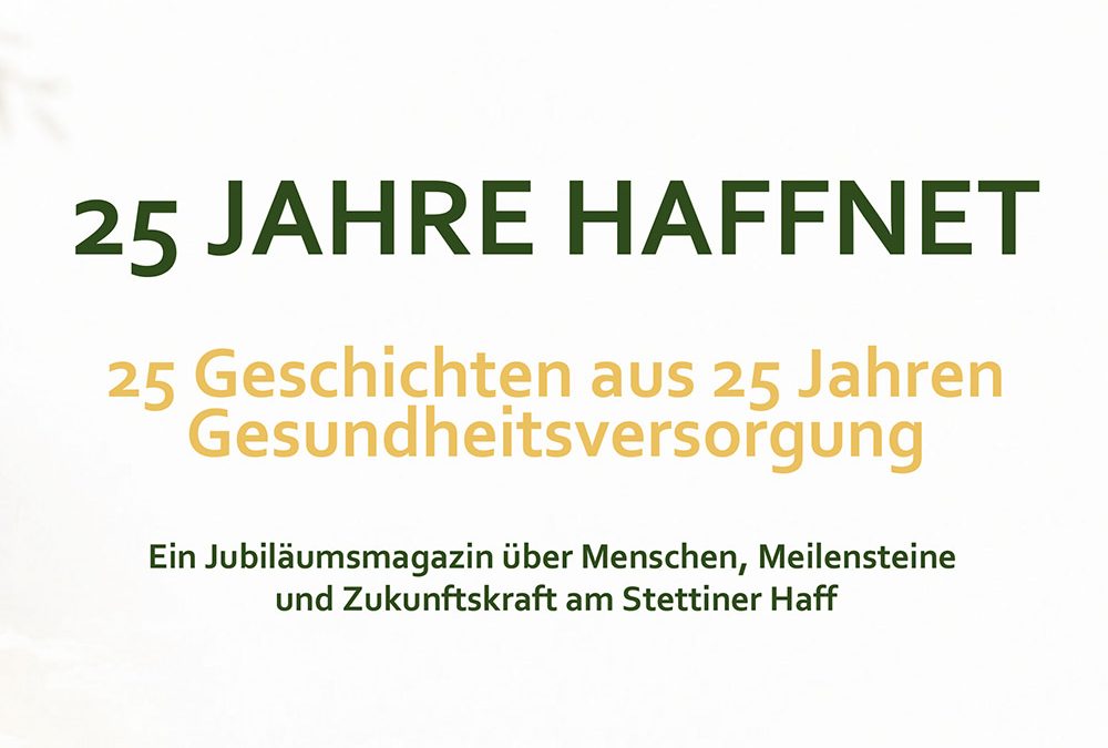 Jubiläumsmagazin: 25 Jahre HaffNet